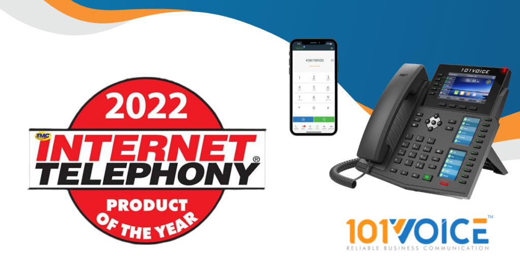 101VOICE Awarded 2022 Internet Telephony Product of the Year