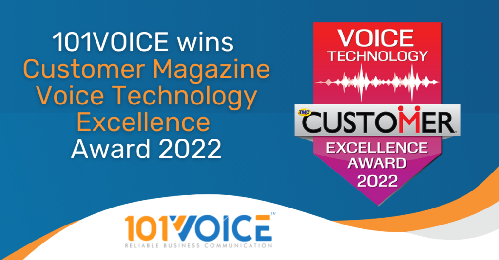 101VOICE Receives 2022 CUSTOMER Magazine Voice Technology Excellence Award