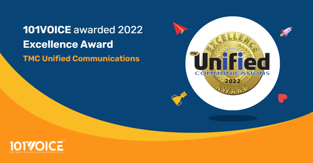 101VOICE Awarded 2022 Unified Communications Excellence Award from INTERNET TELEPHONY Magazine