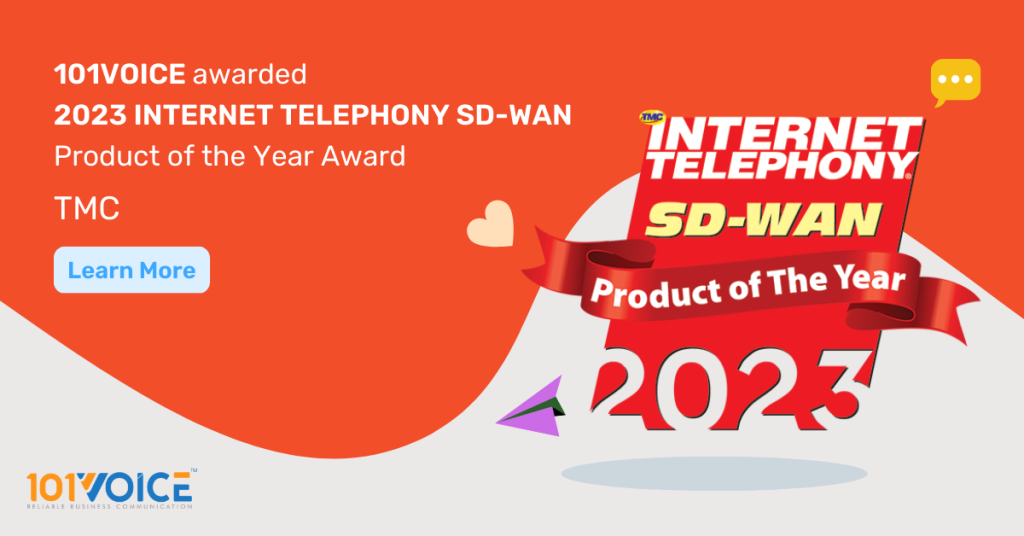 101VOICE Awarded a 2023 INTERNET TELEPHONY SD-WAN Product of the Year