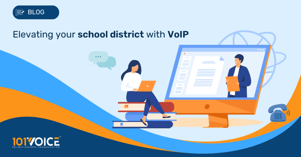Elevating your school district with VoIP