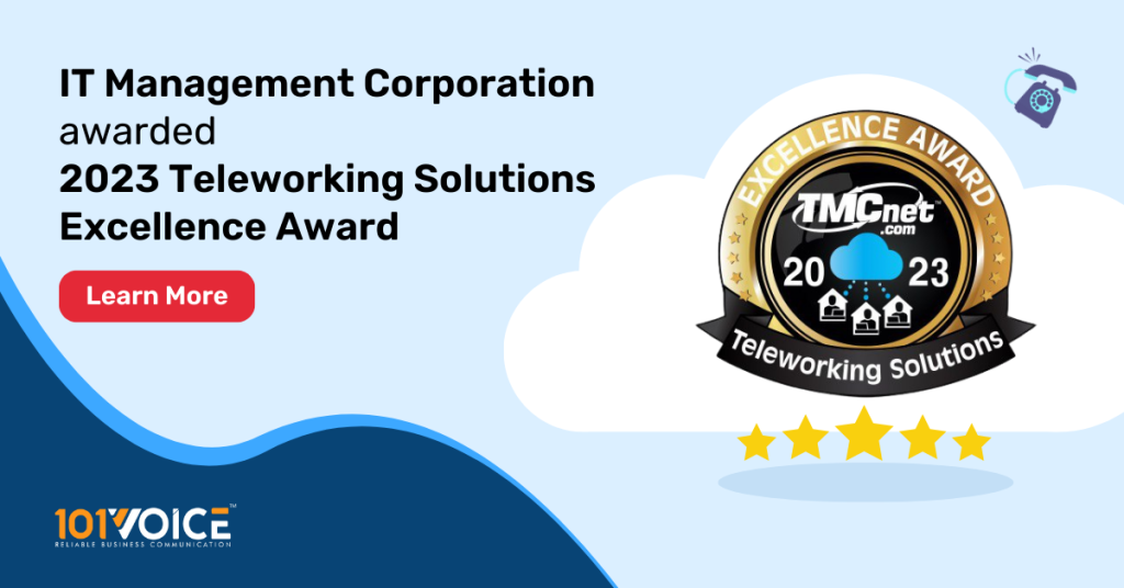 IT Management Corporation Awarded 2023 TMCnet Teleworking Solutions Excellence Award