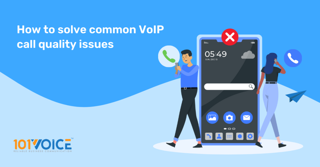 How to solve common VoIP call quality issues
