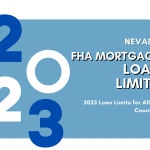2023 FHA Loan Limits For Nevada (NV)