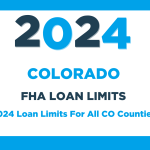2024 FHA Loan Limits For Colorado (CO) 2024 FHA Loan Limits For Colorado (CO)