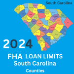 2024 FHA Loan Limits For South Carolina (SC)